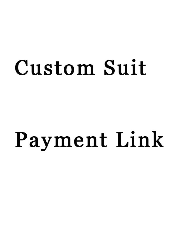 Custom Suit Payment Link  Custom Suit Payment Link